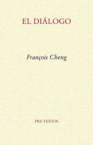 El diálogo | 9788415576846 | François Cheng