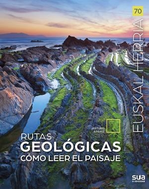 Rutas geológicas : cómo leer el paisaje | 9788482169149
