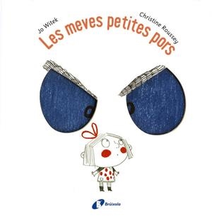 Les meves petites pors | 9788499066424 | Jo Witek ; Christine Roussey