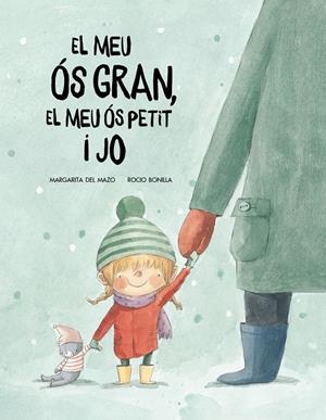 El meu ós gran, el meu ós petit i jo | 9788417123529 | Margarita del Mazo : Rocío Bonilla