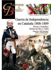 Guerra de Independencia en Cataluña 1808-1809 | 9788494891717 | Francisco Vela Santiago