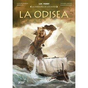 La odisea | 9788419986832 | Clotilde Bruneau ; Didier Poli ; Giovanni Lorusso ; Giuseppe Baiguera