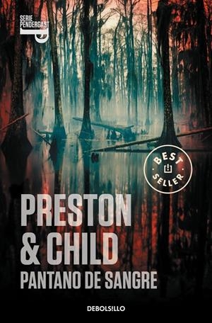 Pantano de sangre (Inspector Pendergast; 10) | 9788499893624 | Douglas Preston ; Lincoln Child