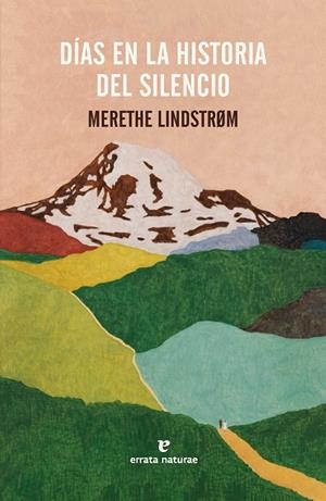 Días en la historia del silencio | 9791387597146 | Merethe Lindstrøm