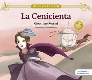 La Cenicienta | 9788413616155 | Gioachino Rossini ; Cristina Bellacicco