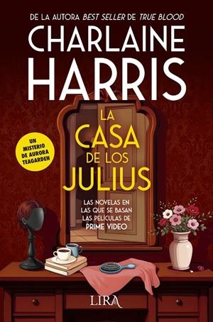 La casa de los Julius (Aurora Teagarden; 4) | 9788419235220 | Charlaine Harris