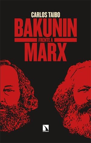 Bakunin frente a Marx | 9788410673854 | Carlos Taibo