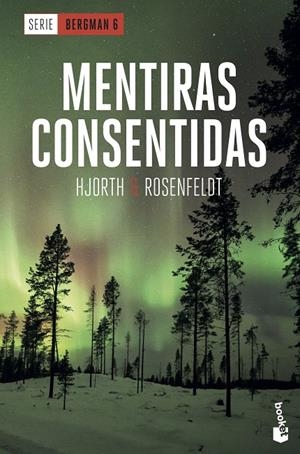 Mentiras consentidas (Bergman; 6) | 9788408230564 | Michael Hjorth ; Hans Rosenfeldt