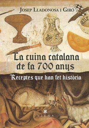 La cuina catalana de fa 700 anys | 9788419474902 | Josep Lladonosa i Giró