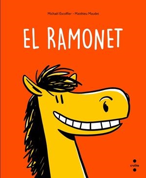 El Ramonet | 9788466150187 | Michaël Escoffier ; Matthieu Maudet