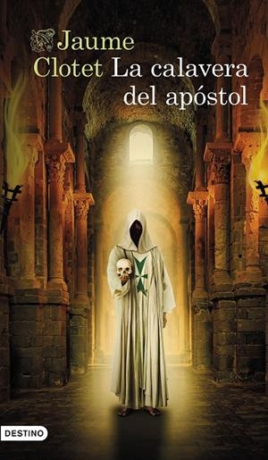 La calavera del apóstol (La Hermandad del Ángel Caído; 2) | 9788423368167 | Jaume Clotet
