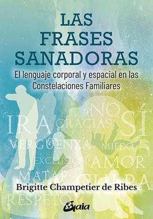 Las frases sanadoras | 9788484458876 | Brigitte Champetier de Ribes