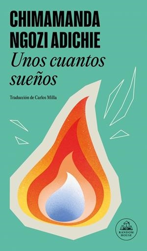 Unos cuantos sueños | 9788439744498 | Chimamanda Ngozi Adichie