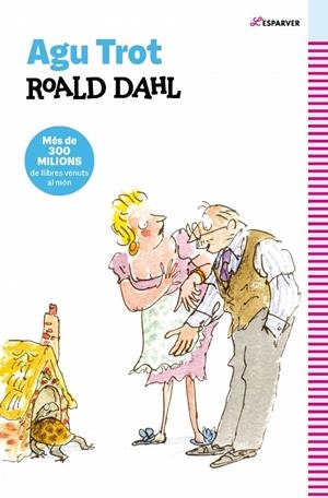 Agu Trot (català) | 9788410489332 | Roald Dahl