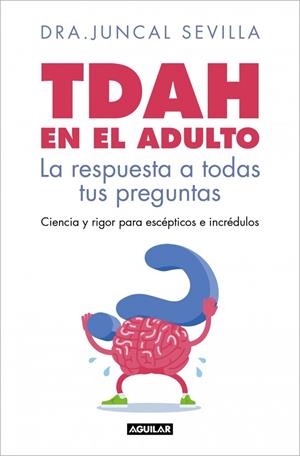 TDAH en el adulto | 9788403526143 | Juncal Sevilla