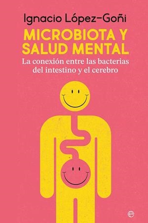 Microbiota y salud mental | 9788410941267 | Ignacio López-Goñi