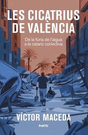 Les cicatrius de València | 9788498096125 | Víctor Maceda
