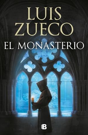 El monasterio (Trilogía Medieval; 3) | 9788466663120 | Luis Zueco