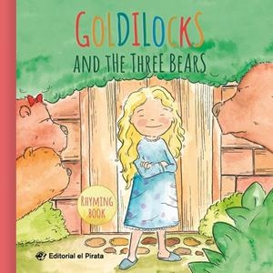 Goldilocks and the three bears | 9788417210359 | Jose Sénder ; Laia Guerrero