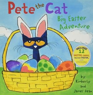 Big easter adventure (Pete the cat) | 9780062198679 | Kimberly Dean ; James Dean
