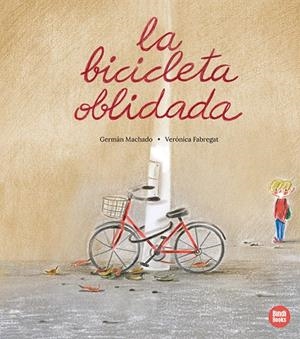 La bicicleta oblidada | 9791387594077 | Germán Machado ; Verónica Fabregat