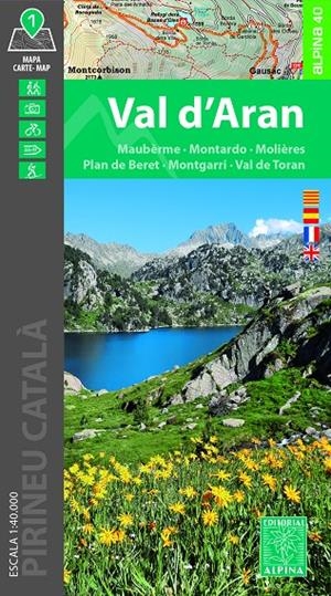 Val d'Aran : Maubèrme, Montardo, Molières, Plan de Beret, Montgarri, Val de Toran (1:40.000) | 9788470111891