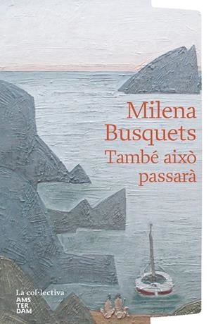 També això passarà | 9791387800048 | Milena Busquets