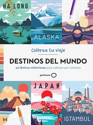 Destinos del mundo : colorea tu viaje | 9788408308119 | Sophie Guët