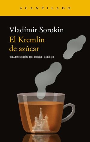El kremlin de azúcar | 9788419958846 | Vladímir Sorokin