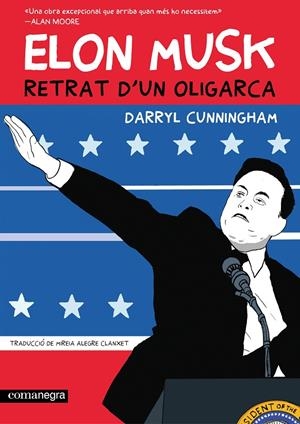 Elon Mus : retrat d'un oligarca | 9788410161764 | Darryl Cunningham