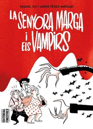 La senyora Marga i els vampirs | 9788419523334 | Raquel Gu ; Javier Pérez Andújar