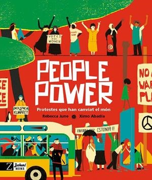 People Power : protestes que han canviat el món | 9788418830280 | Rebecca June ; Ximo Abadía