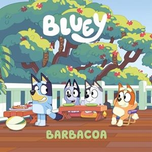 Bluey : Barbacoa (castellà) | 9788448871741 | Bluey
