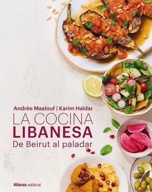 La cocina libanesa | 9791370090555 | Andrée Maalouf ; Karim Haïdar