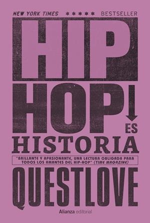 Hip Hop es historia | 9791370090487 | Questlove ; Ben Greenman