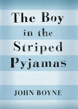 The boy in the striped pyjamas | 9780198326762 | John Boyne