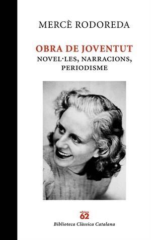 Obra de joventut : novel·les, narracions, periodisme | 9788429761887 | Mercè Rodoreda