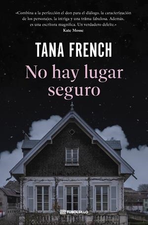 No hay lugar seguro | 9791387739102 | Tana French