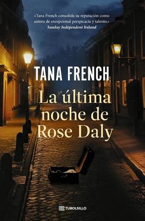 La última noche de Rose Daly | 9791387739089 | Tana French