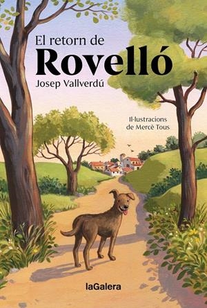 El retorn de Rovelló | 9788424676506 | Josep Vallverdú