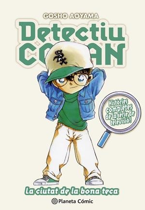 La ciutat de la bona teca (Detectiu Conan; 19) | 9788410492691 | Gosho Aoyama