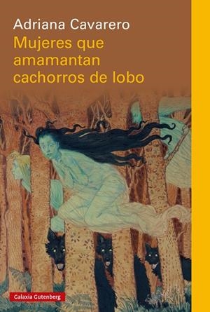 Mujeres que amamantan cachorros de lobo | 9791387605087 | Adriana Cavarero