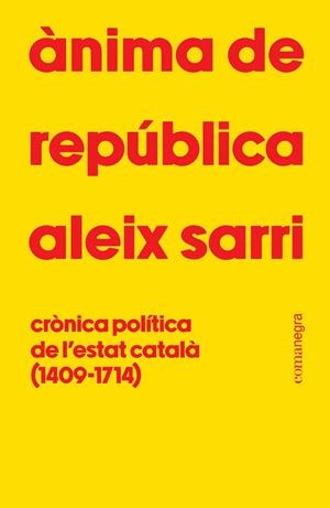 Ànima de república | 9788410161801 | Aleix Sarri