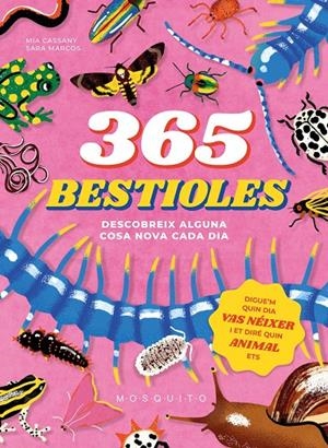 365 bestioles | 9788410417274 | Mia Cassany ; Sara Marcos