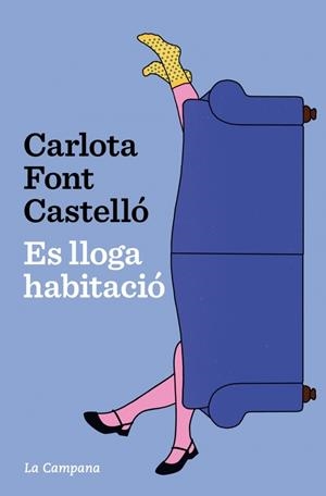 Es lloga habitació | 9788419836762 | Carlota Font Castelló
