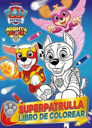 Superpatrulla : libro de colorear (Paw Patrol) | 9788448871734