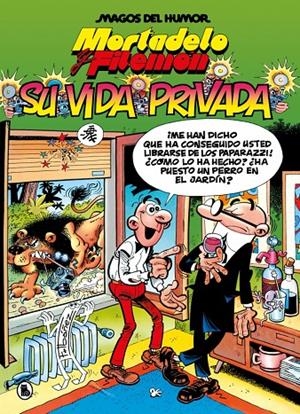 Mortadelo y Filemón : Su vida privada | 9788402430816 | Francisco Ibáñez