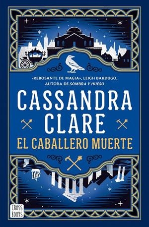El caballero muerte (Crónicas de la Castelana; 2) | 9788408307341 | Cassandra Clare