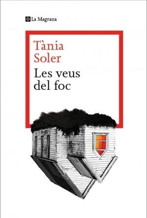Les veus del foc | 9788410009523 | Tània Soler