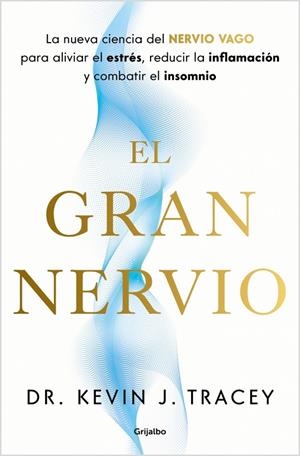 El gran nervio | 9788425370809 | Kevin J. Tracey